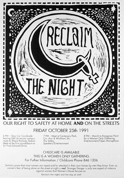 Artist: b'ACCESS 12' | Title: b'Reclaim the night' | Date: 1992, October | Technique: b'screenprint, printed in black ink, from one stencil; original image linoblock'