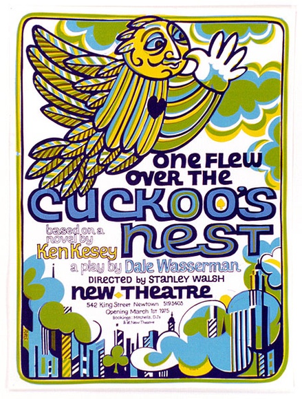 Artist: b'Shaw, Rod.' | Title: bOne flew over the cockoo's nest, New Theatre, Newtown | Date: 1975 | Technique: b'screenprint'