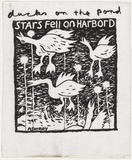 Artist: b'WORSTEAD, Paul' | Title: b'Ducks on the pond - stars fell on her band' | Date: 1992 | Technique: b'screenprint, printed in black ink, from one stencil' | Copyright: b'This work appears on screen courtesy of the artist'