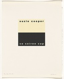 Artist: Burgess, Peter. | Title: suzie cooper: so soiree cup. | Date: 2001 | Technique: computer generated inkjet prints, printed in colour, from digital file