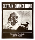 Artist: Wilkins, John | Title: Certain connections: an artist's book containing [28] pp. with card cover, staple-bound. | Technique: offset-lithograph, printed in black ink