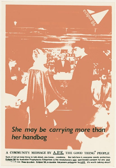 Artist: b'UNKNOWN' | Title: b'She may be carrying more than her handbag' | Date: 1988 | Technique: b'screenprint, printed in colour, from multiple stencils'