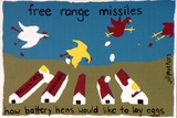 Artist: b'JILL POSTERS 1' | Title: b'Postcard: Free range missiles - how battery hens would like to lay eggs' | Date: 1983-87 | Technique: b'screenprint, printed in colour, from four stencils'