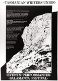 Artist: b'ARNOLD, Raymond' | Title: b'Tasmanian writers union, events, performances, Salamanca festival.' | Date: 1984 | Technique: b'screenprint, printed in black ink, from one stencil'