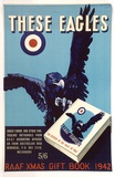 Artist: Freedman, Harold. | Title: War poster: These eagles. | Date: c.1942 | Technique: lithograph, printed in colour, from multiple stones [or plates]