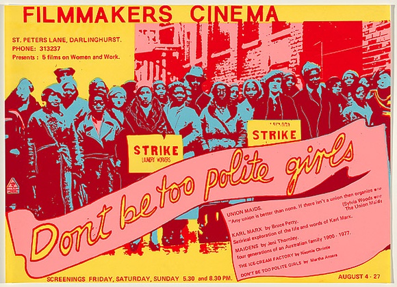 Artist: EARTHWORKS POSTER COLLECTIVE | Title: Don't be too polite girls | Date: 1978 | Technique: screenprint, printed in colour, from multiple stencils
