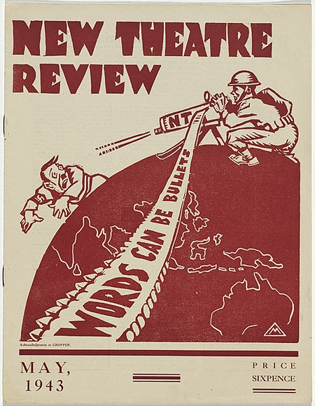 Artist: b'Mahood, Marguerite' | Title: b'(frontcover) New theatre review: May 1943 (Words can be bullets).' | Date: May 1943 | Technique: b'linocut, printed in dark red ink, from one block; letterpress text'