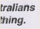 Artist: b'Azlan.' | Title: b'88 Australians is nothing I.' | Date: 2003 | Technique: b'stencil, printed in black ink, from one stencil'