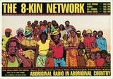 Artist: Young, Ray. | Title: Card: The 8 Kin Network Aboriginal Radio in Aboriginal Country | Date: 1980 | Technique: offset-lithograph, printed in colour, from four plates