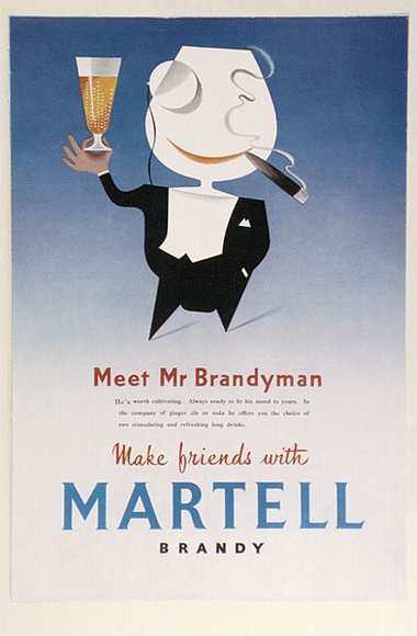 Artist: b'Bainbridge, John.' | Title: b'Meet Mr Brandyman: make friends with Martell.' | Date: (1958-59)