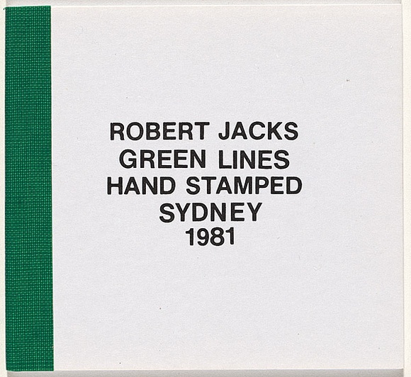 Artist: Jacks, Robert. | Title: Green lines hand stamped Sydney 1981 | Date: 1981 | Technique: hand-stamped rubber stamps, printed in green ink; green-taped spine