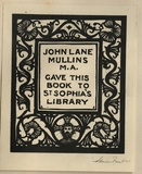 Artist: FEINT, Adrian | Title: Bookplate: John Lane Mullins M.A. gave this book to St. Sophia's Library. | Date: (1926) | Technique: wood-engraving, printed in black ink, from one block | Copyright: Courtesy the Estate of Adrian Feint
