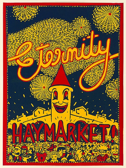 Artist: b'Sharp, Martin.' | Title: b'Eternity Haymarket!' | Date: 1977 | Technique: b'screenprint, printed in colour, from two stencils'