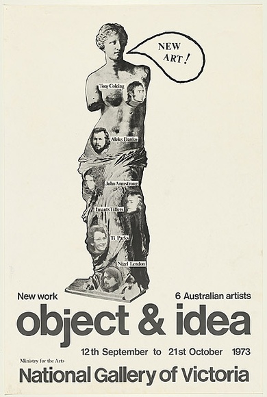 Artist: VARIOUS | Title: Object & idea: New work. Six Australian artists. | Date: 1973