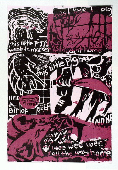 Artist: b'Gibb, Viva Jillian.' | Title: b'This little pig went wee wee wee all the way home' | Technique: b'screenprint, printed in colour, from two stencils'