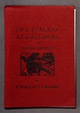 Artist: b'Wallace-Crabbe, Kenneth.' | Title: b'Of Catalans at Gallipoli and other stories.' | Date: 1977 | Technique: b'wood-engravings, lineblocks, letterpress, printed in black ink' | Copyright: b'Courtesy the estate of Kenneth Wallace-Crabbe'