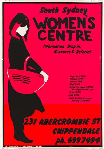 Artist: b'Morrow, David.' | Title: bSouth Sydney Women's Centre. | Date: 1980 | Technique: b'screenprint, printed in colour, from three stencils'