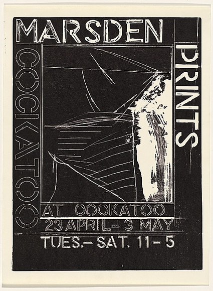 Artist: b'Marsden, David' | Title: b'Marsden prints, Cockatoo Galleries, Launceston' | Date: 1987 | Technique: b'woodcut, printed in black ink, from one block'