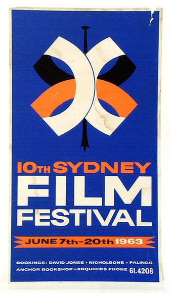 Artist: b'Shaw, Rod.' | Title: b'10th Sydney film festival' | Date: 1963 | Technique: b'screenprint, printed in colour, from multiple stencils'