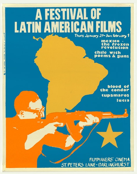 Artist: b'EARTHWORKS POSTER COLLECTIVE' | Title: b'A festival of Latin American films' | Date: 1976 | Technique: b'screenprint, printed in colour, from three stencils'