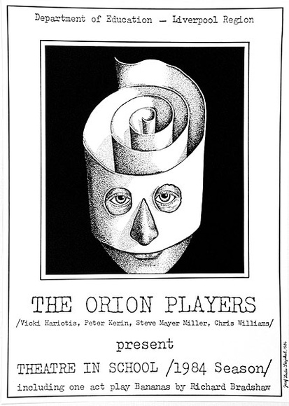 Artist: b'Stejskal, Josef Lada.' | Title: b'The Orion Players ... present Theatre in School 1984 season' | Date: 1984 | Technique: b'offset-lithograph, printed in black ink, from one plate'