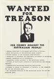 Artist: Dorczak, Stasiu. | Title: Wanted for treason FOR CRIMES AGAINST THE AUSTRALIAN PEOPLE!. | Date: 1980 | Technique: screenprint | Copyright: © Stasiu Dorczak