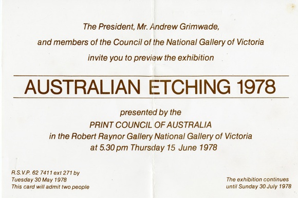 Artist: b'PRINT COUNCIL OF AUSTRALIA' | Title: b'Invitation | Australian etching 1978 presented by the Print Council of Australia. Melbourne: National Gallery of Victoria, 15 June - 30 July 1978.' | Date: 1978