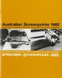 Artist: b'PRINT COUNCIL OF AUSTRALIA' | Title: b'Exhibition catalogue | Australian screenprints [touring exhibition]. Melbourne: Print Council of Australia, 1982.' | Date: 1982