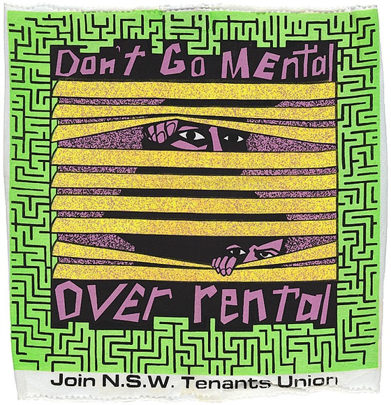 Artist: b'REDBACK GRAPHIX' | Title: bT-shirt swatch: Don't go mental over rental (green border). | Date: 1985 | Technique: b'screenprint, printed in colour, from four stencils'