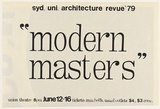 Artist: b'UNKNOWN' | Title: b'Sydney University Architecture Revue \'79: Modern masters.' | Date: 1979 | Technique: b'screenprint, printed in black ink, from one stencil'