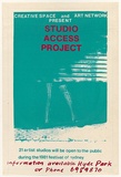 Artist: b'White, Sheona.' | Title: b'Studio Access Project.' | Date: 1981 | Technique: b'screenprint, printed in colour, from two stencils'