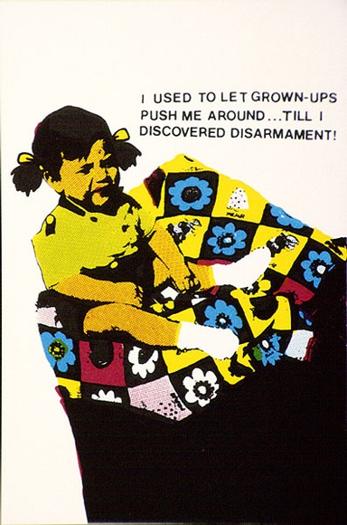 Title: b'Postcard: I used to let grown ups push me around until I discovered nuclear disarmament.' | Date: 1984 | Technique: b'screenprint, printed in colour, from multiple stencils'