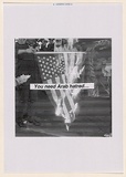 Artist: b'Azlan.' | Title: b'You need Arab hatred...' | Date: 2003 | Technique: b'laser printed  in black ink'