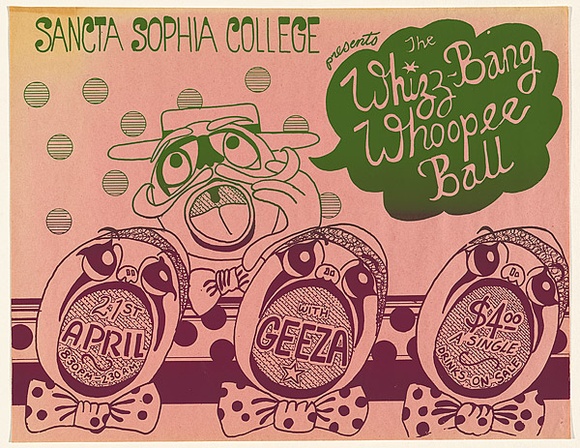 Artist: b'EARTHWORKS POSTER COLLECTIVE' | Title: b'Sancta Sophia College presents The Whizz-Bang Whoopee Ball.' | Date: 1977 | Technique: b'screenprint, printed in colour, from one stencil'