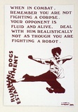 Artist: b'MARTIAL ANARCHIST PRODUCTION' | Title: b'When in Combat...' | Technique: b'screenprint, printed in colour, from multiple stencils'