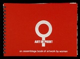 Artist: VARIOUS ARTISTS | Title: Women-Art in Print, an assemblage book of artwork by women. | Date: 1982