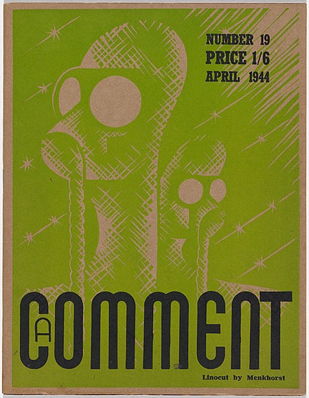 Artist: Millere, Robert. | Title: A Comment - no.19,  April 1944 | Date: 1944 | Technique: linocut, printed in green ink, from one block; letterpress text