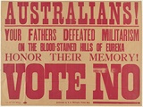 Title: Australians! Your fathers defeated militarism on the blood-stained hills of Eureka. | Date: c.1918 | Technique: stencil print, printed in red ink, from one hand-cut cardboard stencil