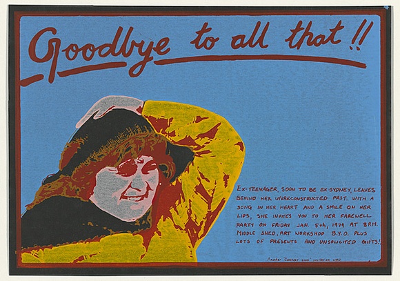 Artist: b'EARTHWORKS POSTER COLLECTIVE' | Title: b'Goodbye to all that' | Date: 1978 | Technique: b'screenprint, printed in colour, from multiple stencils'