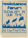 Artist: b'UNKNOWN' | Title: b'Resistance forum Socialism in our time' | Date: c.1981 | Technique: b'screenprint'