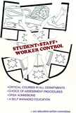 Artist: LEWIS, Steve | Title: Student | staff | worker control | Date: 1977 | Technique: screenprint, printed in colour, from two stencils