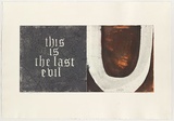 Artist: Tillers, Imants. | Title: Diaspora/ [This is the last evil] | Date: 1997 | Technique: etching, printed in colour, from multiple plates | Copyright: Courtesy of the artist