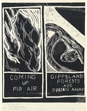 Artist: Jesse, Joan. | Title: Coming up fir air; Gippsland forests are pining away. (Poster for Environment Protest Street Exhibition and Street Theatre, | Date: (1976) | Technique: linocut, printed in black ink, from one block