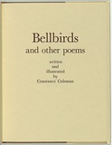 Artist: Coleman, Constance. | Title: (frontispiece) Bellbirds and other poems. | Date: 1982 | Technique: letterpress text, printed in brown ink, from one plate