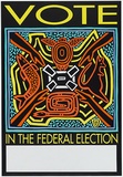Title: Vote in the federal election | Date: 1987 | Technique: screenprint, printed in colour, from five stencils