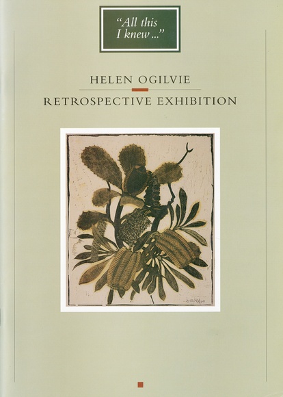 All this I knew: Helen Ogilvie retrospective exhibition.