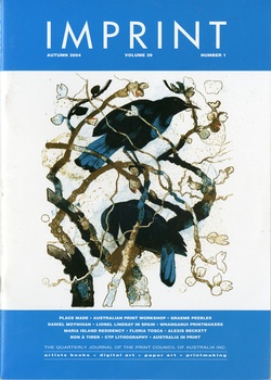<p>Imprint [Journal of the Print Council of Australia], volume 39, number 1, 2004.</p>