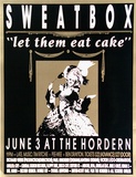 Artist: Sweatbox Productions. | Title: Sweatbox. let them eat cake [small version] | Date: 1989 | Technique: screenprint, printed in black and gold ink, from two stencils