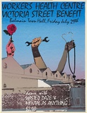 Artist: b'EARTHWORKS POSTER COLLECTIVE' | Title: b'Workers Health Centre, Victoria Street Benefit' | Date: 1977 | Technique: b'screenprint, printed in colour, from multiple stencils'