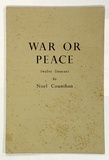 Artist: Counihan, Noel. | Title: War or peace. | Date: 1950 | Technique: linocuts, printed in black ink, each from one block; letterpress text